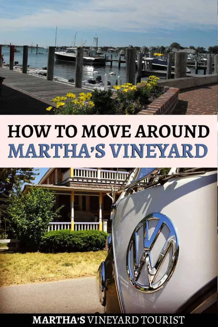 How to move around martha's vineyard