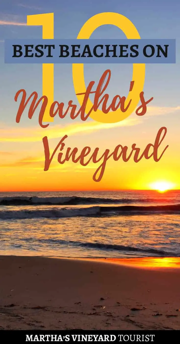 10 Best Beaches on Martha’s Vineyard