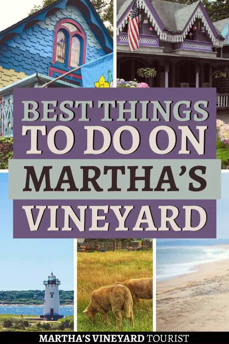 Best things to do in martha's vineyard