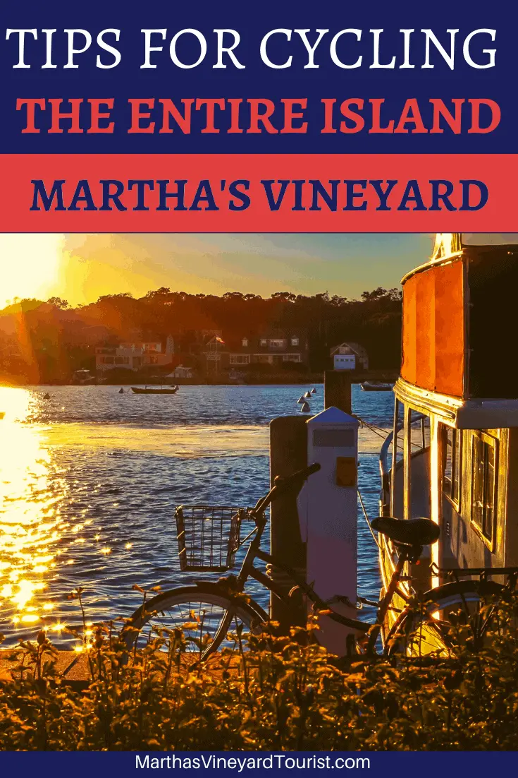 cycle in the morning sun in Martha’s Vineyard with the text: Tips For Cycling The Entire Island, Marthas Vineyard