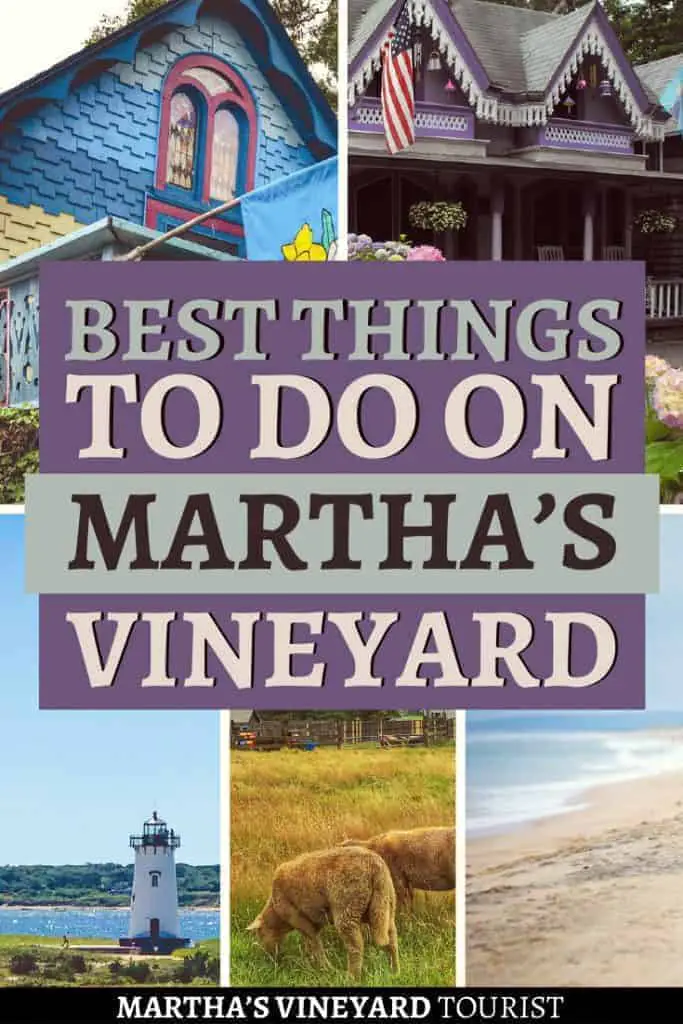 The Ultimate List Of Great Things To Do on Martha’s Vineyard